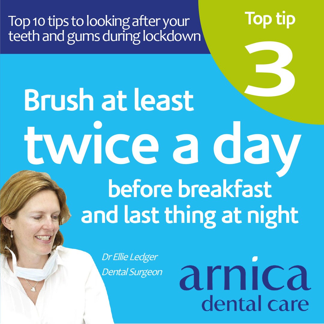 Lockdown Top 10 Dental Tips # 3