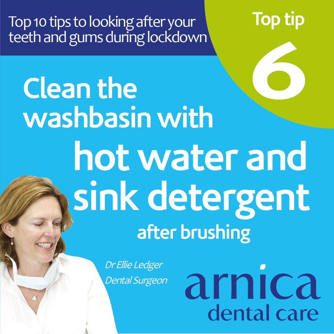 Lockdown Top 10 Dental Tips # 6