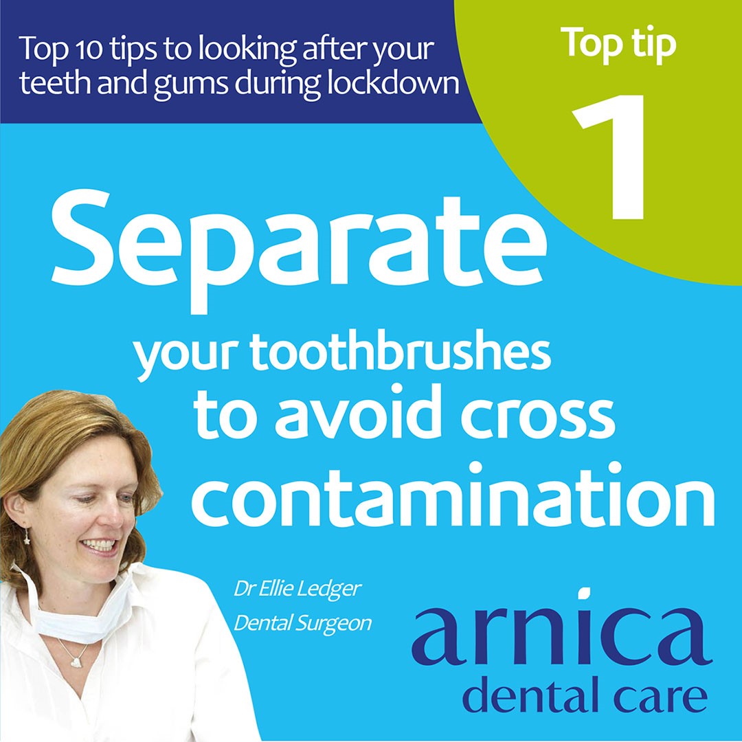 Lockdown Top 10 Dental Tips # 1